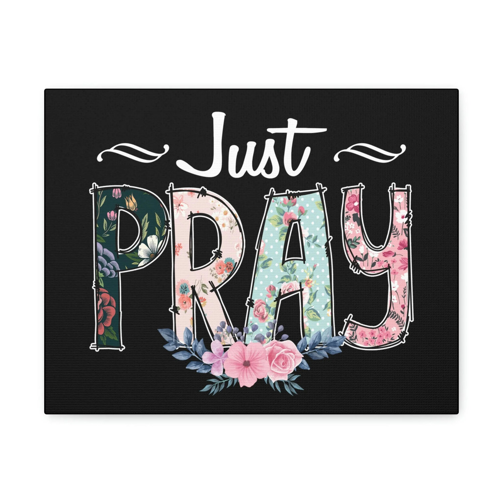 Scripture Walls Just Pray, 1 Thessalonians 5:17 Pink Flower Christian Wall Art